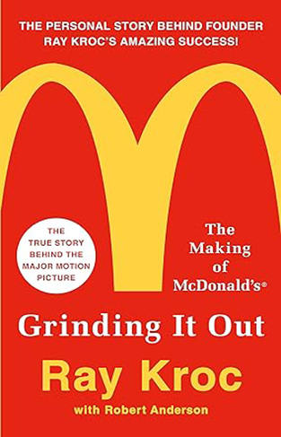 Grinding It Out - The Making of McDonald's